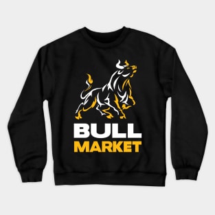 Bull Market Stock Trader Wallstreet Investor Crewneck Sweatshirt